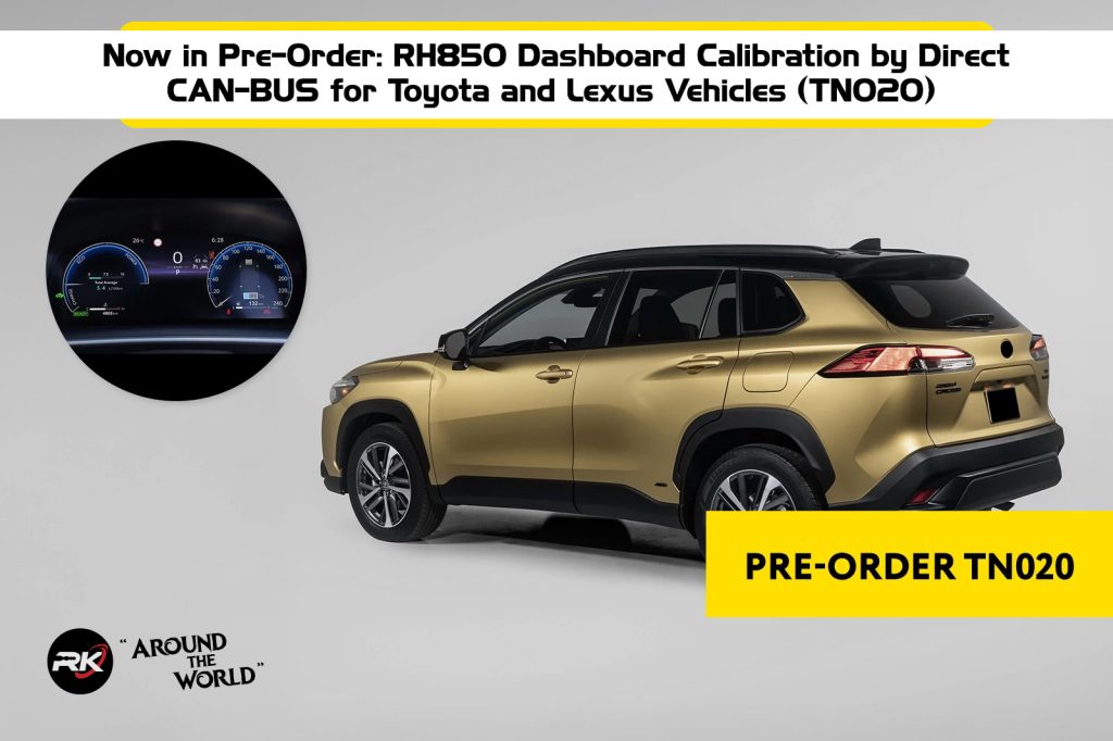 Now in Pre-Order: RH850 Dashboard Calibration by Direct CAN-BUS for Toyota and Lexus Vehicles (TN020)